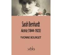 Sarah Bernhardt - Actriz (1844-1923)
