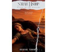 Sarah Bishop: Blood in the Rigging: 16 (Pirate Women)