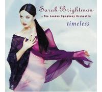 Sarah Brightman & London Symphony Orchestra - T i m e l e s s