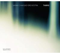 Sarah Chaksad Orchestra - Tabriz
