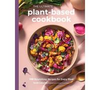 Sarah Cobacho The Ultimate Plant-Based Cookbook (Tapa blanda) (Importación USA)