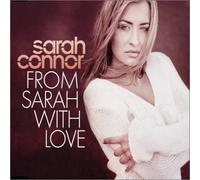 Sarah Connor - From Sarah With Love (4trx)
