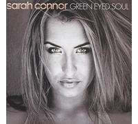 Sarah Connor - Green Eyed Soul