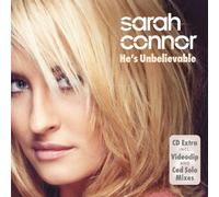 Sarah Connor - He'S Unbelievable