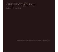 Davachi,Sarah - Selected Works I & II