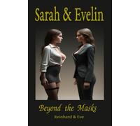 Sarah&Evelin: A Love Beyond the Masks