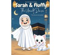 Sarah & Fluffy: The Umrah Diaries (Sarah & Fluffy: The Faith Adventure Series)