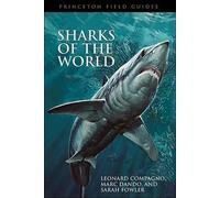Sarah Fowler Leonard Compagno Marc Dando Sharks of the World (Tapa blanda)