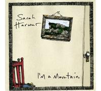 Sarah Harmer - I M a Mountain
