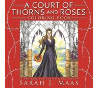 Sarah J. Maas A Court of Thorns and Roses Colori (Tapa blanda) (Importación USA)