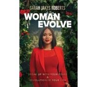 Sarah Jakes Roberts Woman Evolve (Tapa blanda)