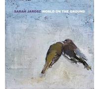 Sarah Jarosz – World On The Ground – Concord