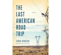 Sarah Kendzior The Last American Road Trip (Tapa dura) (Importación USA)