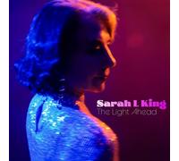 Sarah L King - The Light Ahead