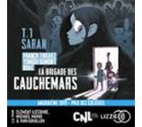 Sarah : La Brigade Des Cauchemars - Tome 1 (audiolibro)