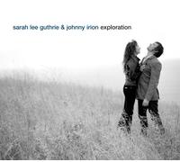 Sarah Lee Guthrie & Johnny Irion - Drag It Up by Sarah Lee Guthrie
