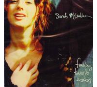 Sarah McLachlan - Fumbling Towards Ecstasy by Sarah McLachlan