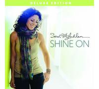 Sarah McLachlan - Shine On (Ltd. Dlx.)