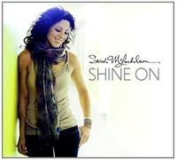 SARAH McLACHLAN - Shine One (DIGI PACK)