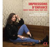 Sarah Nemtanu / Romain Descharmes - Impressions d Enfance