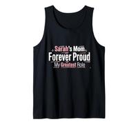 Sarah’s Mom Forever Proud Mother of Sarah, My Greatest Role Camiseta sin Mangas