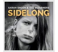 Sarah Shook & The Disarmers - Sidelong [Vinilo]
