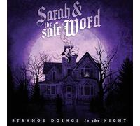 Sarah & The Safe Word - Strange Doings In The Night