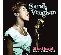 Sarah Vaughan - Birdland Live In New Yorl