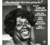SARAH VAUGHAN - HOW LONG HAS THIS BEEN GOING ON?(ltd.)