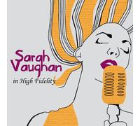 Sarah Vaughan - in High Fidelity [Import]