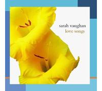 Sarah Vaughan LOVE SONGS (CD) Album (Importación USA)
