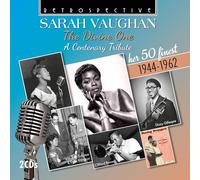 Sarah Vaughan - Sarah Vaughan: The Divine One-Her 50 Finest 1944-1962