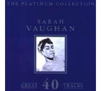 Sarah Vaughan - The Platinum Collection (2CD)
