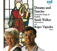 Sarah Walker - Dreams & Fancies - 24 Favourite Songs in English