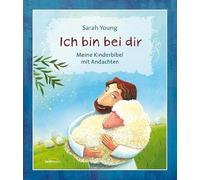 Sarah Young Ich bin bei dir: Meine Kinderbibel mit Andachten (Tapa dura)