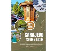 SARAJEVO TOUREN & REISEN 2025/2026