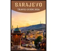 SARAJEVO TRAVEL GUIDE 2026