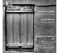 Saram,Rohan de - Pfitzner: Cello Concerto in G major, Mayer: Prabhanda, Ragamalas