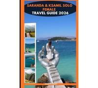 SARANDA & KSAMIL SOLO FEMALE TRAVEL GUIDE 2026