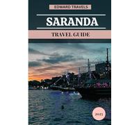 Saranda Travel Guide 2025