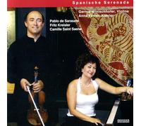 Sarasate/Kreisler/Saint Saens : Pablo de Sarasate - Fritz Kreisler - Camille Saint Saens. Winischhofer, Ferrer.