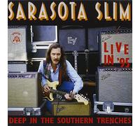 Sarasota Slim - Deep Southern Trenches