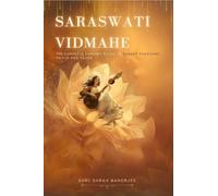 Saraswati Vidmahe: The Complete English Guide to Vasant Panchami Saraswati Pooja and Yajna
