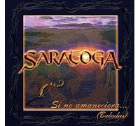 Saratoga - Si No Amaneciera (Baladas)