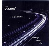 Saratoga Sound Ltd./Featured Artists - Zoom! ...a Compilation