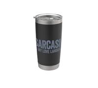 Sarcasm Is My Love Language Vaso térmico de acero inoxidable de doble pared