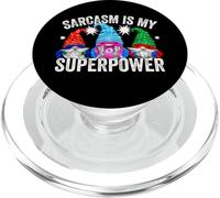 Sarcasm Is My Superpower Gnomes For Women Men and Superhero PopSockets PopGrip para MagSafe