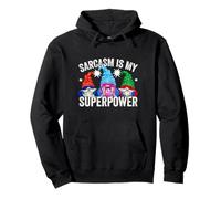 Sarcasm Is My Superpower Gnomes For Women Men and Superhero Sudadera con Capucha