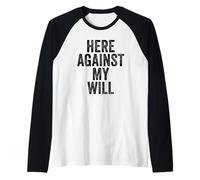 Sarcasmo Aquí contra Mi Voluntad Hombres Divertidos Camiseta Manga Raglan