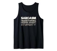 Sarcasmo Divertido La Defensa Natural del Cuerpo contra la Estupidez Camiseta sin Mangas